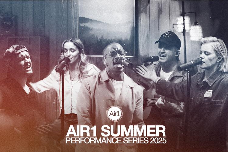 Air1 Summer Performance Series 2025