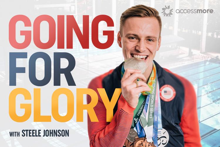 Going For Glory with Steele Johnson