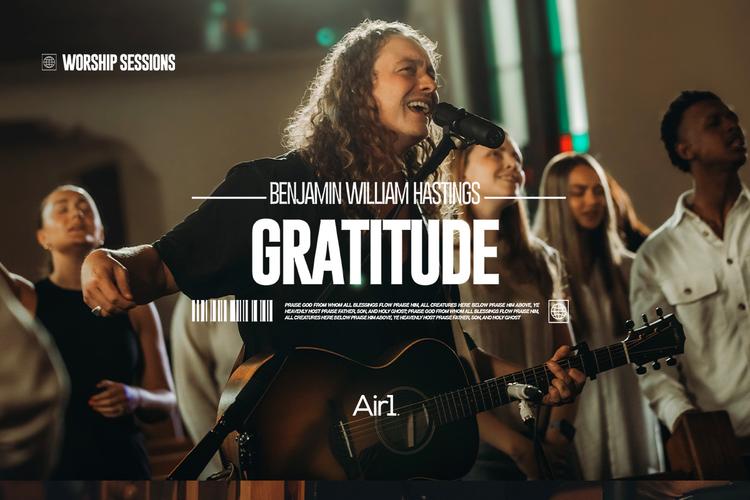 Benjamin William Hastings "Gratitude"