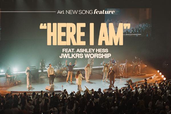 New Song Feature: "Here I Am" JWLKRS Worship