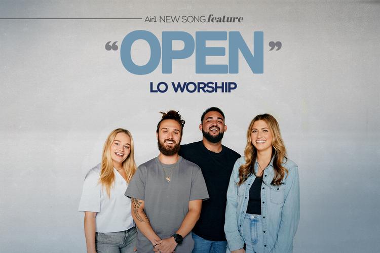 New Song Feature: "Open" LO Worship