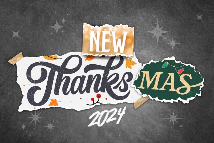 New Thanksmas 2024