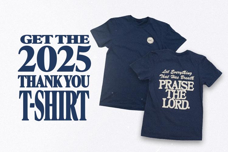 Get the 2025 Thank You T-shirt