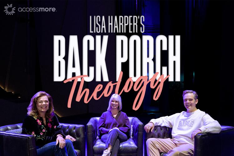 Lisa Harper's Back Porch Theology
