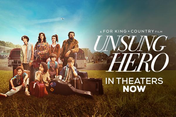 A For King and Country Film "Unsung Hero" in Theaters Now!